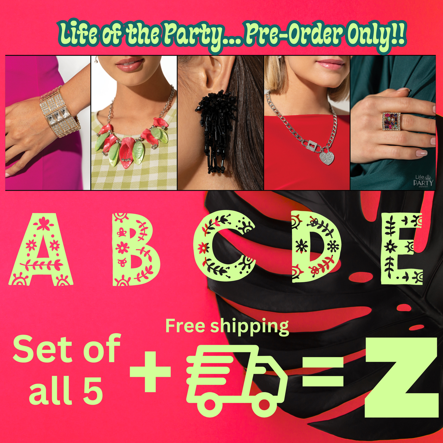 FREE SHIPPING PRE-ORDER Paparazzi ♥ Life of the Party June 2024 (5 pack) ♥ (Copy)